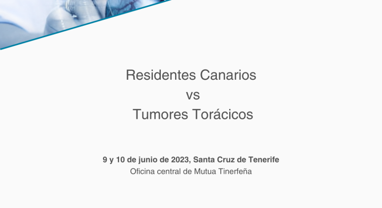 Cartel_Residentes Canarios vs Tumores Torácicos (1)-3